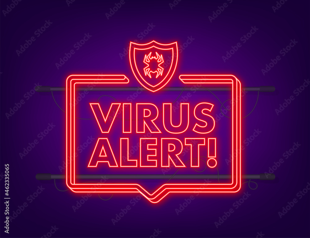 Wall mural Danger symbol vector illustration. Virus protection. Computer virus alert. Safety internet technology, data secure. Neon icon