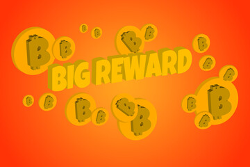 Big Reward Lettering with bitcoin ornaments, suitable for use as a resource for articles, marketing, game rewards, promotions, and everything related to crypto currency