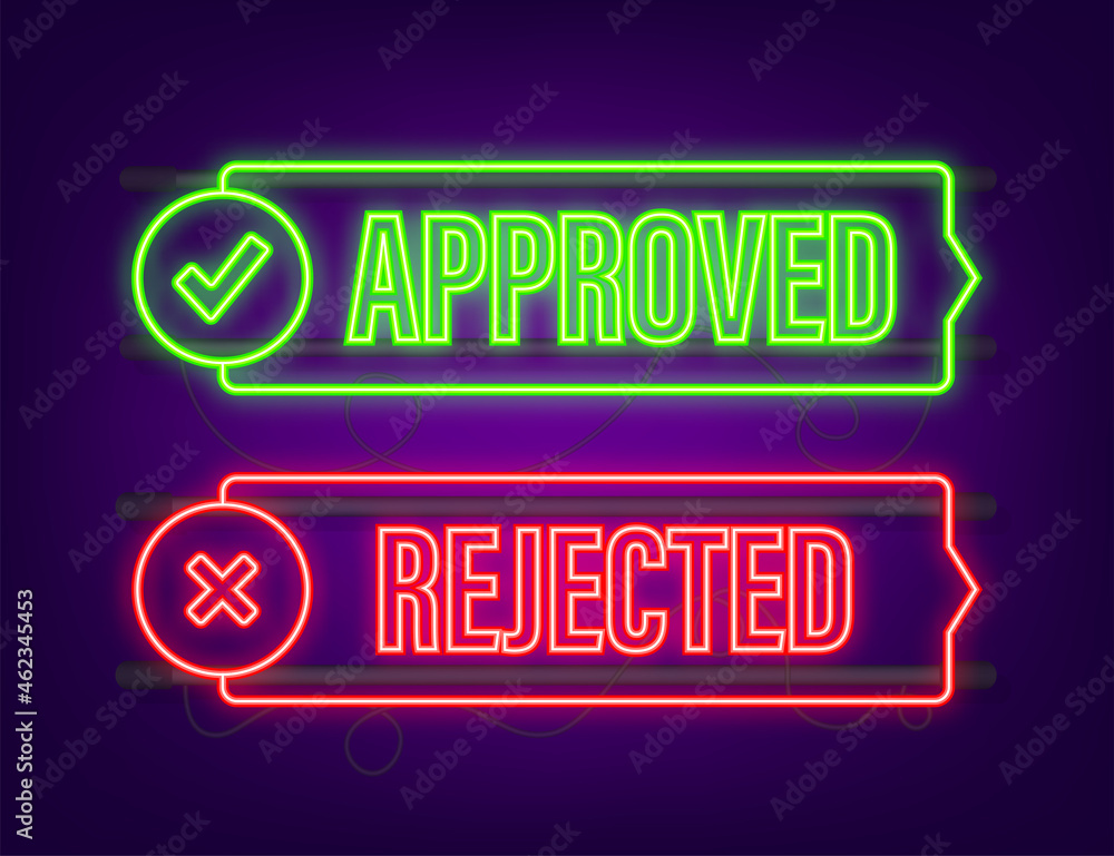 Sticker Approved and rejected label sticker icon. Neon icon. Vector stock illustration