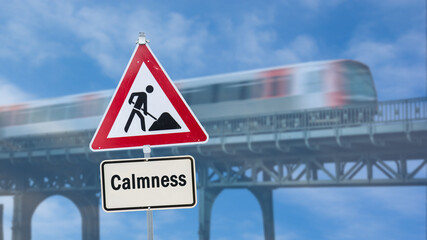 Street Sign to Calmness