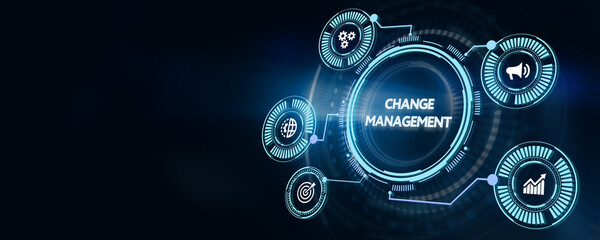 CHANGE MANAGEMENT, business concept. Business, Technology, Internet and network concept. 3d illustration