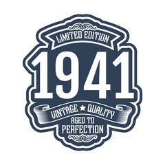 vintage 1941 Aged to perfection, 1941 birthday typography design for T-shirt - obrazy, fototapety, plakaty