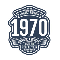Obraz premium vintage 1970 Aged to perfection, 1970 birthday typography design for T-shirt