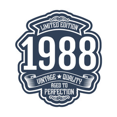 vintage 1988 Aged to perfection, 1988 birthday typography design for T-shirt - obrazy, fototapety, plakaty