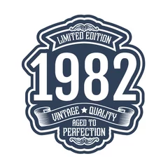 Fotobehang vintage 1982 Aged to perfection, 1982 birthday typography design for T-shirt © Ann