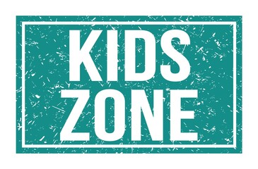 KIDS ZONE, words on blue rectangle stamp sign