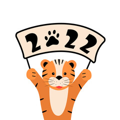 Funny tiger cub holds a poster from 2022. Cute symbol of the new year. cartoon tiger vector illustration. Greeting card concept Happy New Year and Christmas.