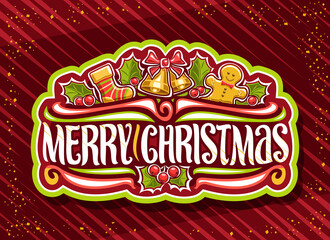 Vector logo for Merry Christmas holiday, green decorative badge with illustration of kid sock, golden bells with bow, cute gingerbread, cartoon design leaves of holly berry and wish merry christmas.