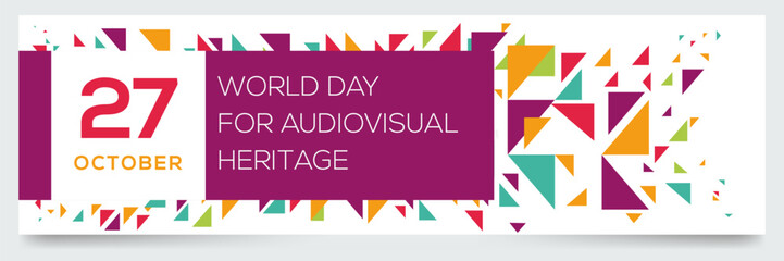 Creative design for (World Day for Audiovisual Heritage), 27 October, Vector illustration.