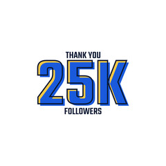 Thank You 25 K Followers Card Celebration Vector. 25000 Followers Congratulation Post Social Media Template.