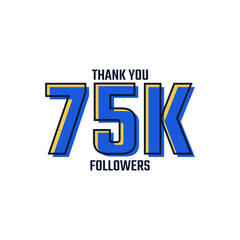 Fototapeta premium Thank You 75 K Followers Card Celebration Vector. 75000 Followers Congratulation Post Social Media Template.
