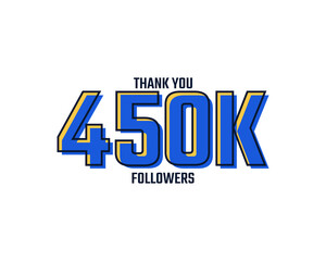 Thank You 450 K Followers Card Celebration Vector. 450000 Followers Congratulation Post Social Media Template.