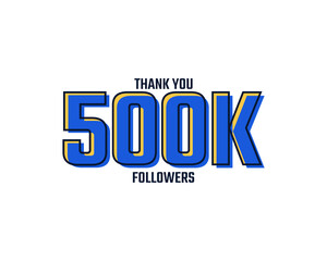 Thank You 500 K Followers Card Celebration Vector. 500000 Followers Congratulation Post Social Media Template.
