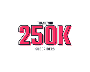 Thank You 250 k Subscribers Celebration Background Design. 250000 Subscribers Congratulation Post Social Media Template.
