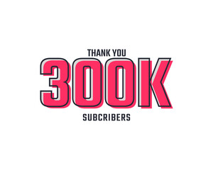 Thank You 300 k Subscribers Celebration Background Design. 300000 Subscribers Congratulation Post Social Media Template.