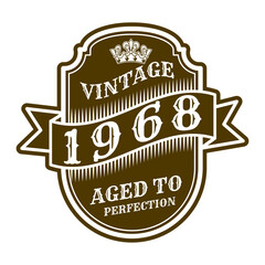 vintage 1968 Aged to perfection, 1968 birthday typography design for T-shirt