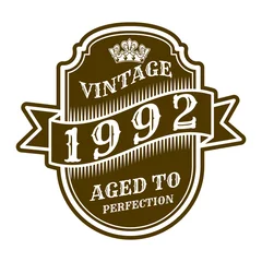 Fotobehang vintage 1992 Aged to perfection, 1992 birthday typography design for T-shirt © Ann