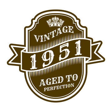 vintage 1951 Aged to perfection, 1951 birthday typography design for T-shirt