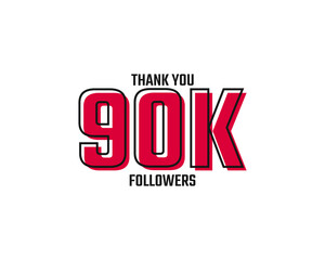 Thank You 90 K Followers Card Celebration Vector Post Social Media Template.