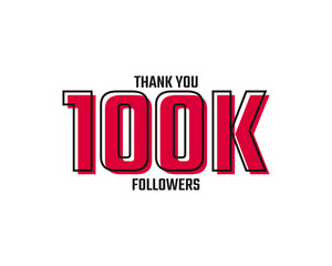 Fototapeta premium Thank You 100 K Followers Card Celebration Vector Post Social Media Template.