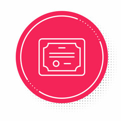 Obraz premium White line Certificate template icon isolated on white background. Achievement, award, degree, grant, diploma concepts. Red circle button. Vector