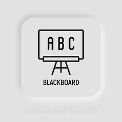 Blackboard thin line icon. Back to school. Education. Vector illustration.