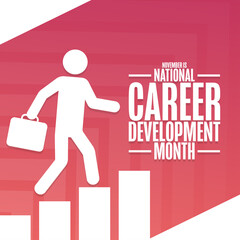 November is National Career Development Month. Holiday concept. Template for background, banner, card, poster with text inscription. Vector EPS10 illustration.