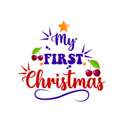 my first christmas and baby t shirt design
