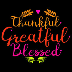 Thankful greatful blessed t-shirt 