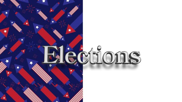 Animation of elections text over fireworks coloured with american flag