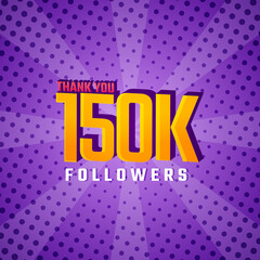 Thank You 150 k Followers Card Celebration Vector. 150000 Followers Congratulation Post Social Media Template.
