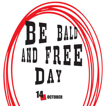 Be Bald And Free Day
