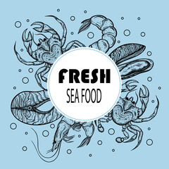 Seafood vector banner. Hand-drawn illustration. Outline of crab, shrimp, salmon slice, mussels. Sketch of sea animals. Engraving pattern. Round frame with text. Monochrome. Menu blank