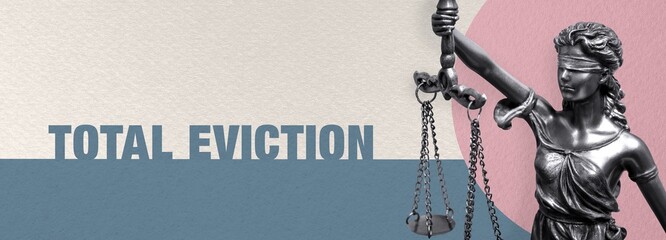 Total Eviction. Close-up of a Lady Justice statue. Law and lawyer symbol. Figure stands in front of...