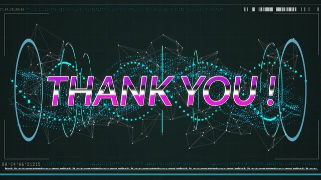 Animation of thank you text over digital interface and network of connections