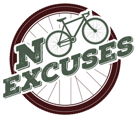 motivation for no excuses for ride cycling