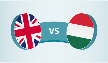 United Kingdom versus Hungary, team sports competition concept.