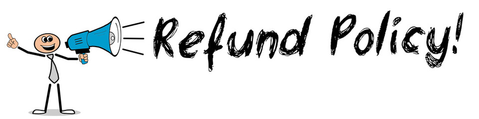 Refund Policy!