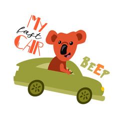 Сute koala travels in car. Slogan letters written by hand. Unusual font funny illustration for printing.  Vector illustration.