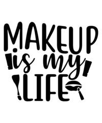 Makeup Svg Bundle, Makeup svg | Lipstick svg | Eyelashes svg,Makeup SVG Bundle, Makeup Quote svg Bundle