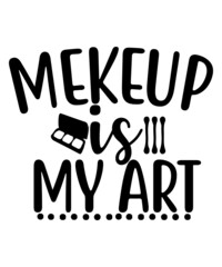 Makeup Svg Bundle, Makeup svg | Lipstick svg | Eyelashes svg,Makeup SVG Bundle, Makeup Quote svg Bundle