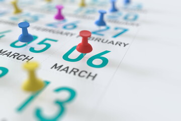 March 6 date and push pin on a calendar, 3D rendering