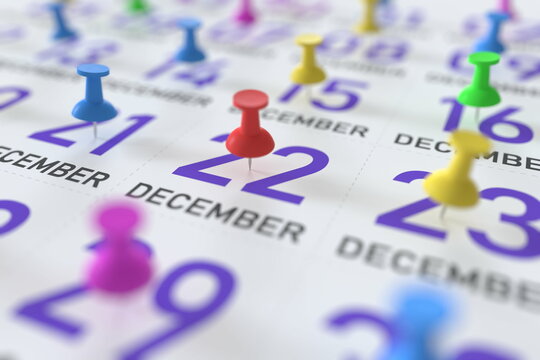 December 22 date and push pin on a calendar, 3D rendering