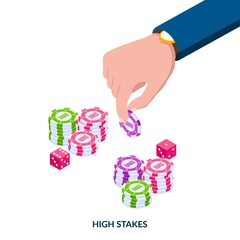 The concept of high stakes  Human hand with high denomination casino chips and dice. Isometric vector illustration on white background.