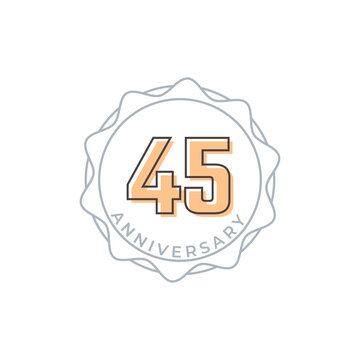 45 Year Anniversary Celebration Vector Badge. Happy Anniversary Greeting Celebrates Template Design Illustration