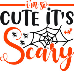 Obraz premium I'm so Cute It's Scary Vector