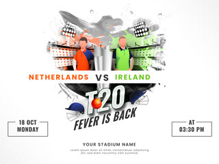 T20 Fever Is Back Concept With Participating Team Netherlands VS Ireland Of Faceless Cricket Players And 3D Silver Trophy Cup On Brush Effect Stadium Background.