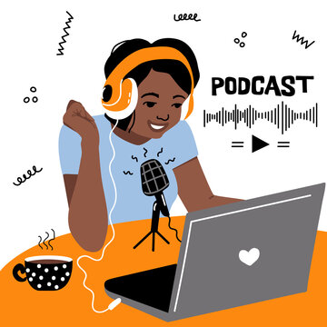 Podcast Recording. A Woman With Dark Skin In Headphones Sits At The Table. Laptop And Microphone. Vector Illustration.