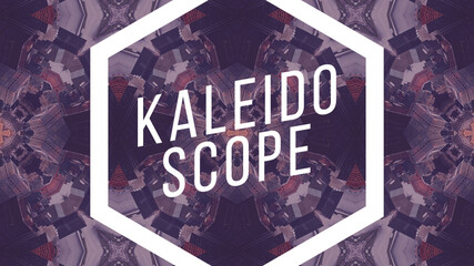 Kaleidoscope Media and Text Reveal