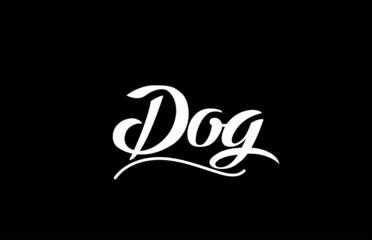 Dog hand written text word for design. Can be used for a logo